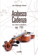 Hawel Jan Wincenty "Arabesco - Cadenza per violino e  pianoforte" op. 151