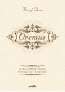Derus Henryk: „Oremus” na chór żeński lub chłopięcy / for female choir or male choir