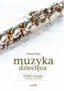 Woś Łukasz "Muzyka dziecięca" na dwa flety