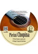 Fryderyk Chopin "19 Pieśni Chopina" na gitarę solo. Płyta CD Digipack.