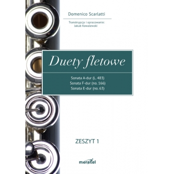 Domenico Scarlatti "Duety fletowe" Zeszyt 1. Transkrypcja i opracowanie Jakub Kowalewski.